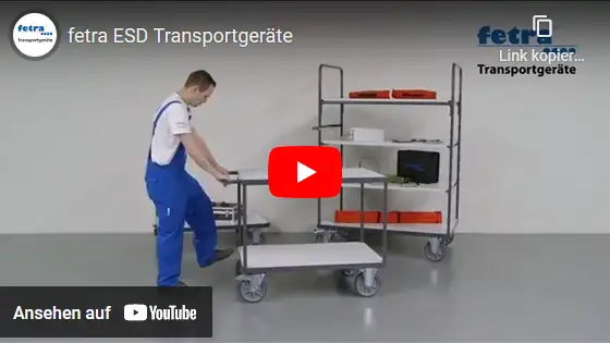 Video Fetra ESD Transportgeräte